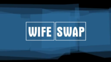 Wife Swap.png