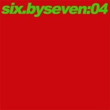 04 (Six By Seven album cover art).jpg