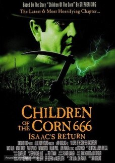 <i>Children of the Corn 666: Isaacs Return</i> 1999 film by Kari Skogland