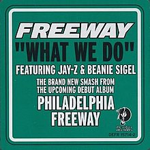 Freeway - What We Do.jpg