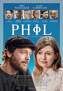 <i>Phil</i> (film) 2019 Canadian comedy-drama film