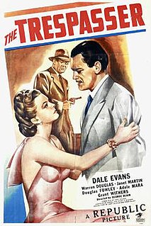 <i>The Trespasser</i> (1947 film) 1947 film by George Blair