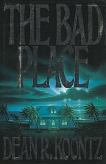 <i>The Bad Place</i> 1990 novel by Dean Koontz