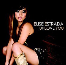 Elise Estrada Unlove You Single Cover.JPG