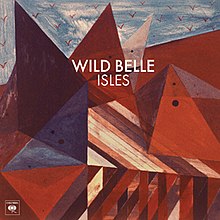 Isles by Wild Belle.jpg