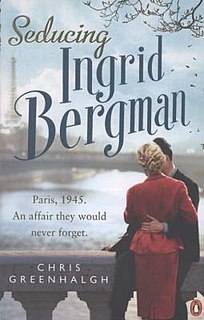 <i>Seducing Ingrid Bergman</i>