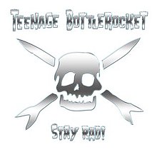 Rad Teenage Bottlerocket.jpg-da turing