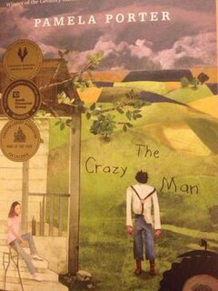 <i>The Crazy Man</i> Canadian childrens novel by Pamela Porter, 2005