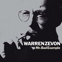 Warren Zevon - Mr Bad Example.jpg