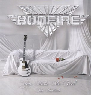 <i>You Make Me Feel</i> (Bonfire album) 2009 greatest hits album by Bonfire