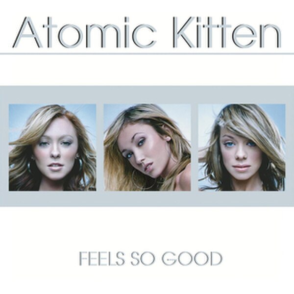 Feels So Good (Atomic Kitten album)