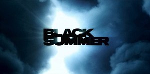 Tv Series Black Summer