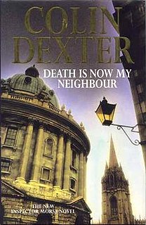 <i>Death Is Now My Neighbour</i>