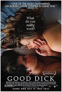 <i>Good Dick</i> 2008 American film