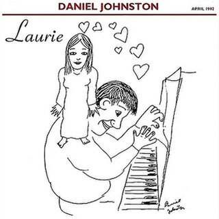 <i>Laurie</i> (EP) 1992 EP by Daniel Johnston