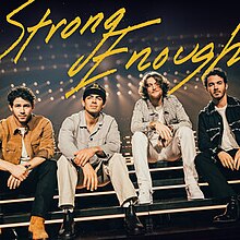 Strong Enough - Jonas Brothers song.jpg