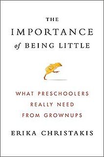 The Importance of Being Little