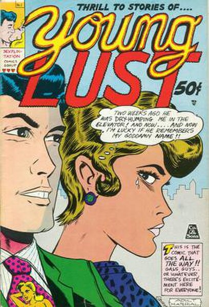The cover of Young Lust #1 (Oct. 1970), art by Bill Griffith and Jay Kinney.