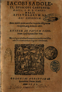 Iacobi Sadoleti, ... epistolarum libri sexdecim, kune kun Jacopo Sadoleto verko eldonita en 1575