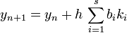 y_{n+1} = y_n + h\,\sum_{i=1}^s b_ik_i