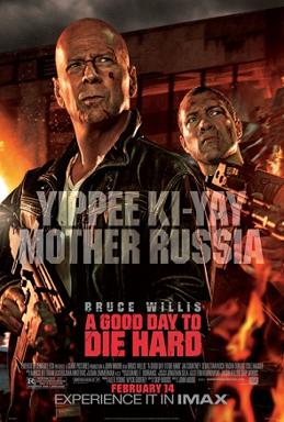 پرونده:A Good Day to Die Hard.jpg