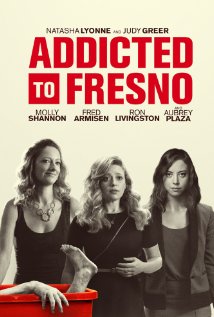 پرونده:Addicted to Fresno Poster.jpg