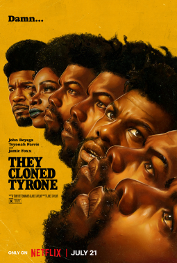 پرونده:They cloned tyrone poster.png