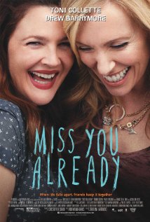 پرونده:Miss You Already poster.jpg