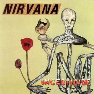 پرونده:Nirvana-Incesticide.jpg