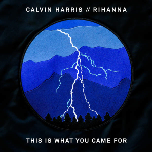 پرونده:This Is What You Came For cover.png