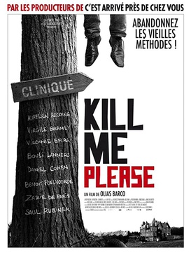 پرونده:Kill Me Please poster.jpg