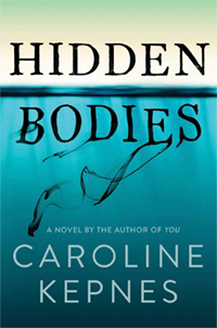 This is the front cover art for the book Hidden Bodies written by Caroline Kepnes. The book cover art copyright is believed to belong to the publisher or the cover artist.png