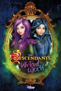 پرونده:Descendants- Wicked World.jpg