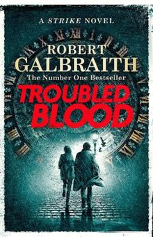 Troubled Blood by Robert Galbraith (JK Rowling) - book cover.jpg