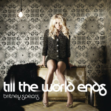 Britney Spears - Till the World Ends.png