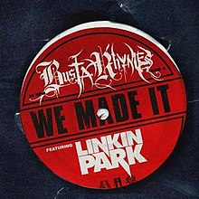 BustaRhymes&LinkinPark-WeMadeIt(Single).jpg