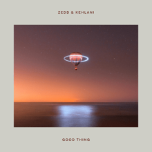 Zedd and Kehlani - Good Thing.png