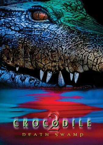 Tiedosto:Crocodile 2 - Death Swamp 2002 dvd cover.jpg