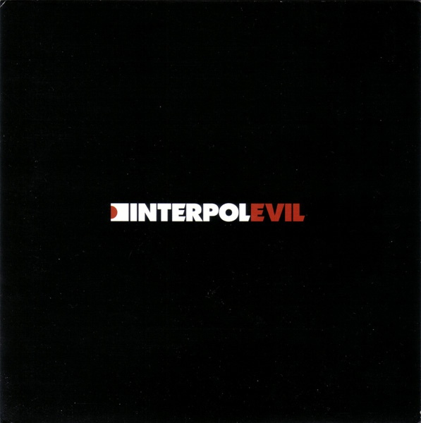 Tiedosto:Interpol - Evil.jpg