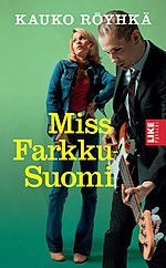 Pienoiskuva sivulle Miss Farkku-Suomi (kirja)