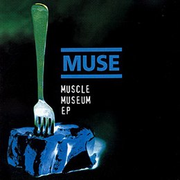 EP-levyn Muscle Museum EP kansikuva