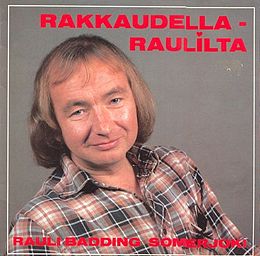 Studioalbumin Rakkaudella – Raulilta (Sävel rakkauden / Bussi Somerolle) kansikuva