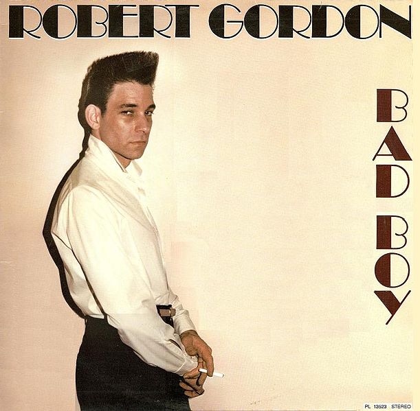 Tiedosto:Bad Boy Robert Gordon.jpg