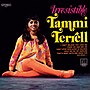 Pienoiskuva sivulle Irresistible (Tammi Terrellin albumi)