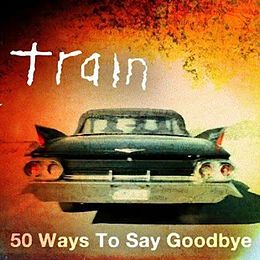 Singlen ”50 Ways to Say Goodbye” kansikuva
