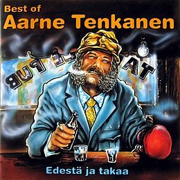 Kokoelmalevyn Best of Aarne Tenkanen – Edestä ja takaa kansikuva