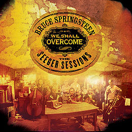 Studioalbumin We Shall Overcome: The Seeger Sessions kansikuva