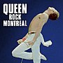 Pienoiskuva sivulle Queen Rock Montreal