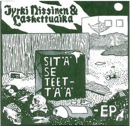 EP-levyn Sitä se teettää kansikuva