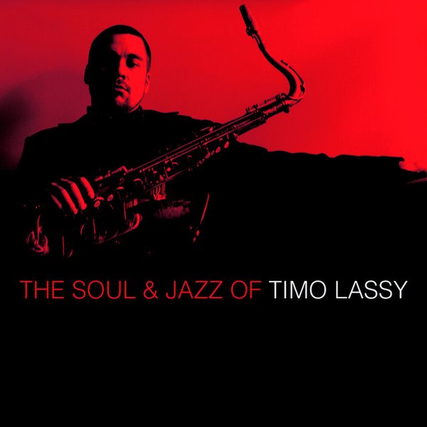 Tiedosto:The Soul & Jazz of Timo Lassy.jpg